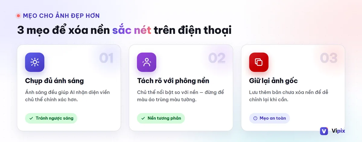 Các mẹo chụp và chọn ảnh để xóa nền đẹp hơn trên điện thoại